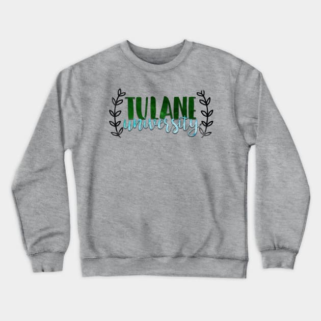 Tulane University Crewneck Sweatshirt by doodlesbydani
